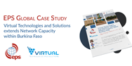 Virtual Technologies and Solutions extends Network Capacity within Burkina Faso